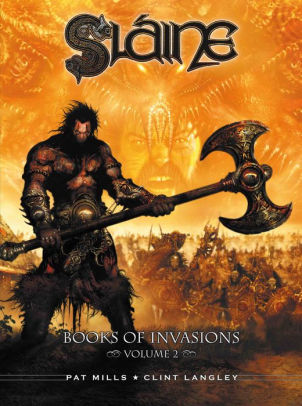 Slaine: Books Of Invasions Vol. 2