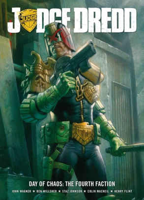 Judge Dredd Day Of Chaos: The Fourth Faction