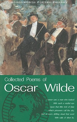 The Collected Poems of Oscar Wilde