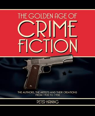 The Golden Age of Crime Fiction