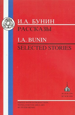 I.A. Bunin: Selected Stories