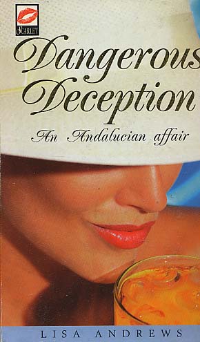 Dangerous Deception