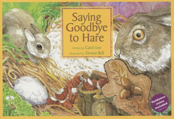 Saying Goodbye To Hare