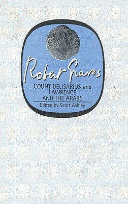 Count Belisarius and Lawrence of the Arabs