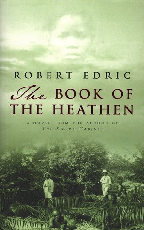 The Book of the Heathen: A Novel of the Congo