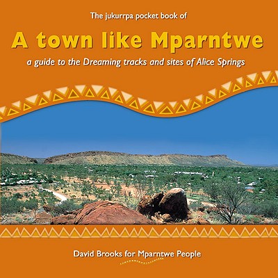 A Town Like Mparntwe