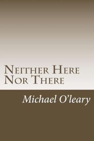 Neither Here Nor There