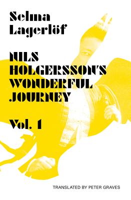 Nils Holgersson's Wonderful Journey Vol 1