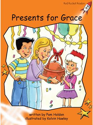 Presents for Grace