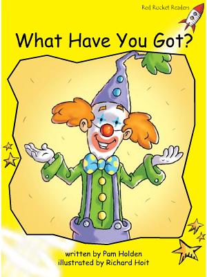 What Have You Got?