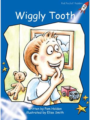 Wiggly Tooth