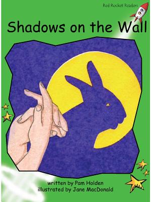 Shadows on the Wall