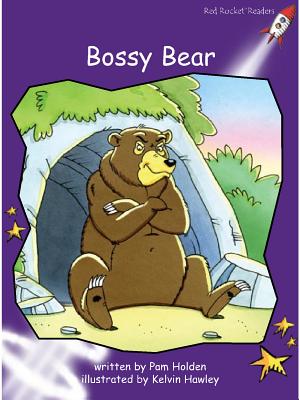 Bossy Bear