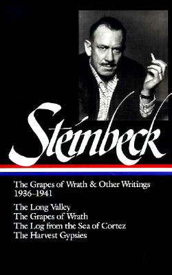 The Grapes of Wrath and Other Writings 1936-1941