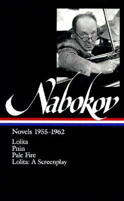 Vladimir Nabokov: Novels 1955-1962