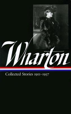 Edith Wharton: Vol.2 Collected Stories 1911-1937