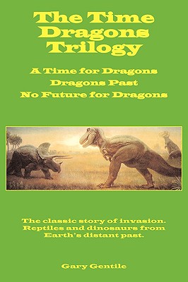 The Time Dragons Trilogy