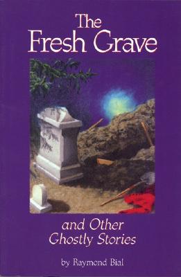 Fresh Grave and Other Ghostly Stories