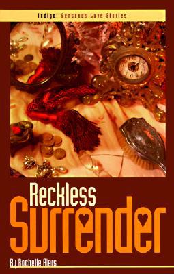 Reckless Surrender