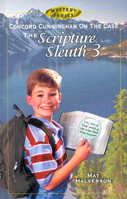 Concord Cunningham on the Case: The Scripture Sleuth 3