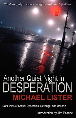 Another Quiet Night In Desperation