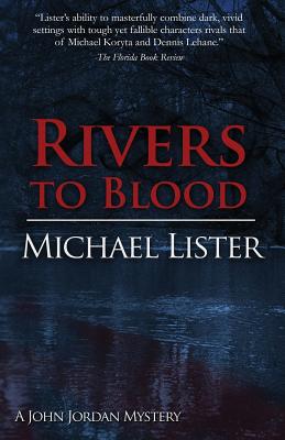 Rivers to Blood