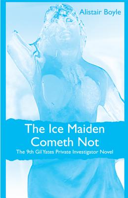 The Ice Maiden Cometh Not