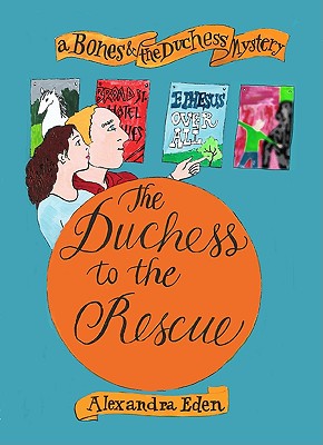 The Duchess to the Rescue