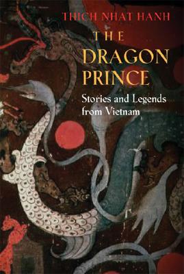 The Dragon Prince: Stories and Legends from Vietnam