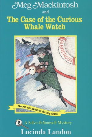 Meg Mackintosh and the Case of the Curious Whale Watch