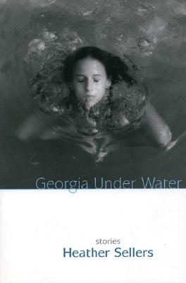Georgia Under Water: Stories