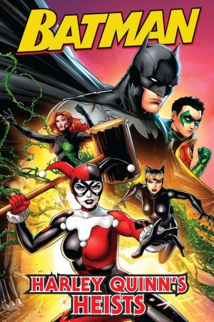 Batman: Harley Quinn's Heists