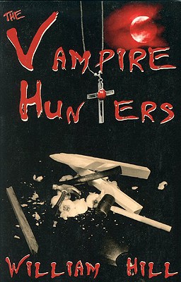 The Vampire Hunters