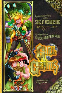 Girl Genius, Volume 12: Siege of Mechanicsburg