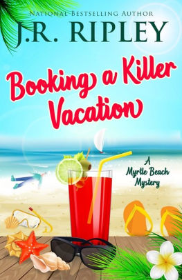 Booking A Killer Vacation