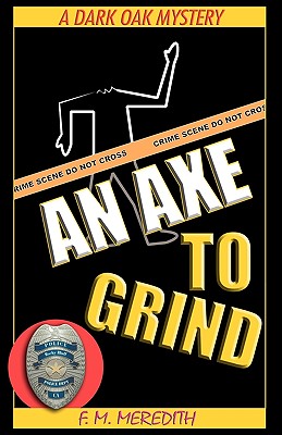 An Axe to Grind