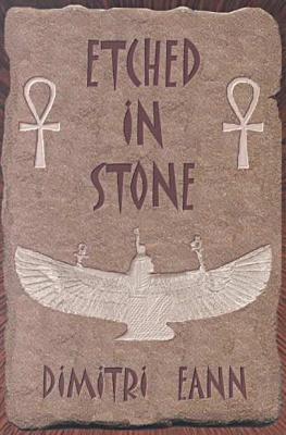 Etched in Stone