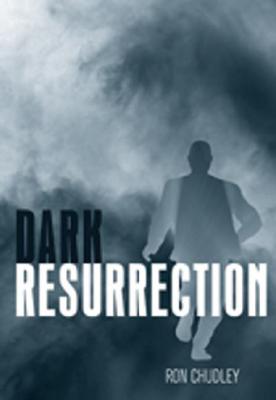 Dark Resurrection