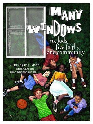 Many Windows: Six Kids, Five Faiths, One Community