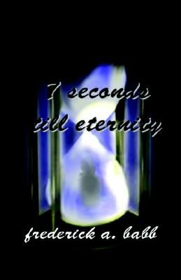 7 Seconds Till Eternity