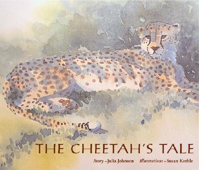 The Cheetah's Tale