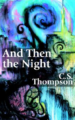 And Then The Night
