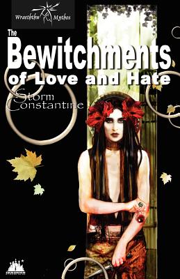 The Bewitchments of Love and Hate