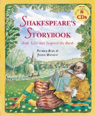 Shakespeare's Storybook: Folk Tales That Inspired the Bard