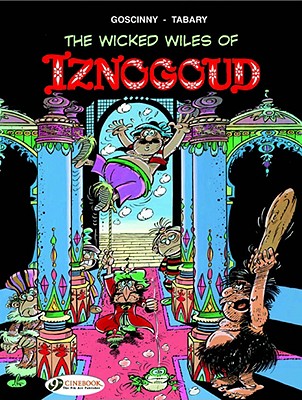 The Wicked Wiles of Iznogoud