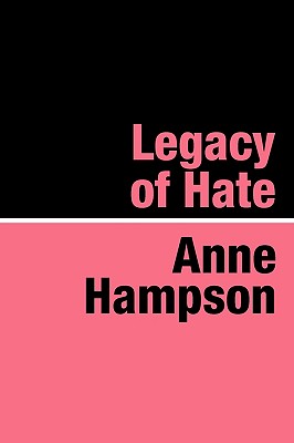 Legacy Of Hate