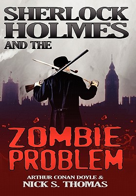 Sherlock Holmes and the Zombie Problem