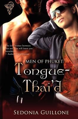 Men of Phuket: Tongue Thai'd