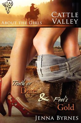 Cattle Valley: About the Girls