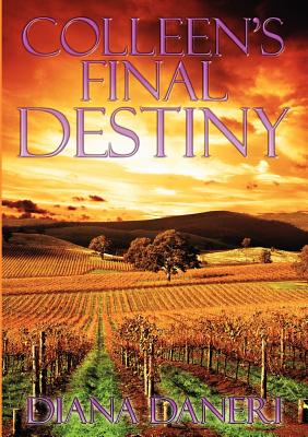 Colleen's Final Destiny